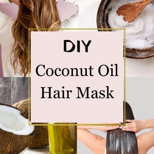 Title in the middle: DIY Coconut Oil Hair Mask with four photos: dry hair, oil hair, coconut and oil, and coconut oil in a dish