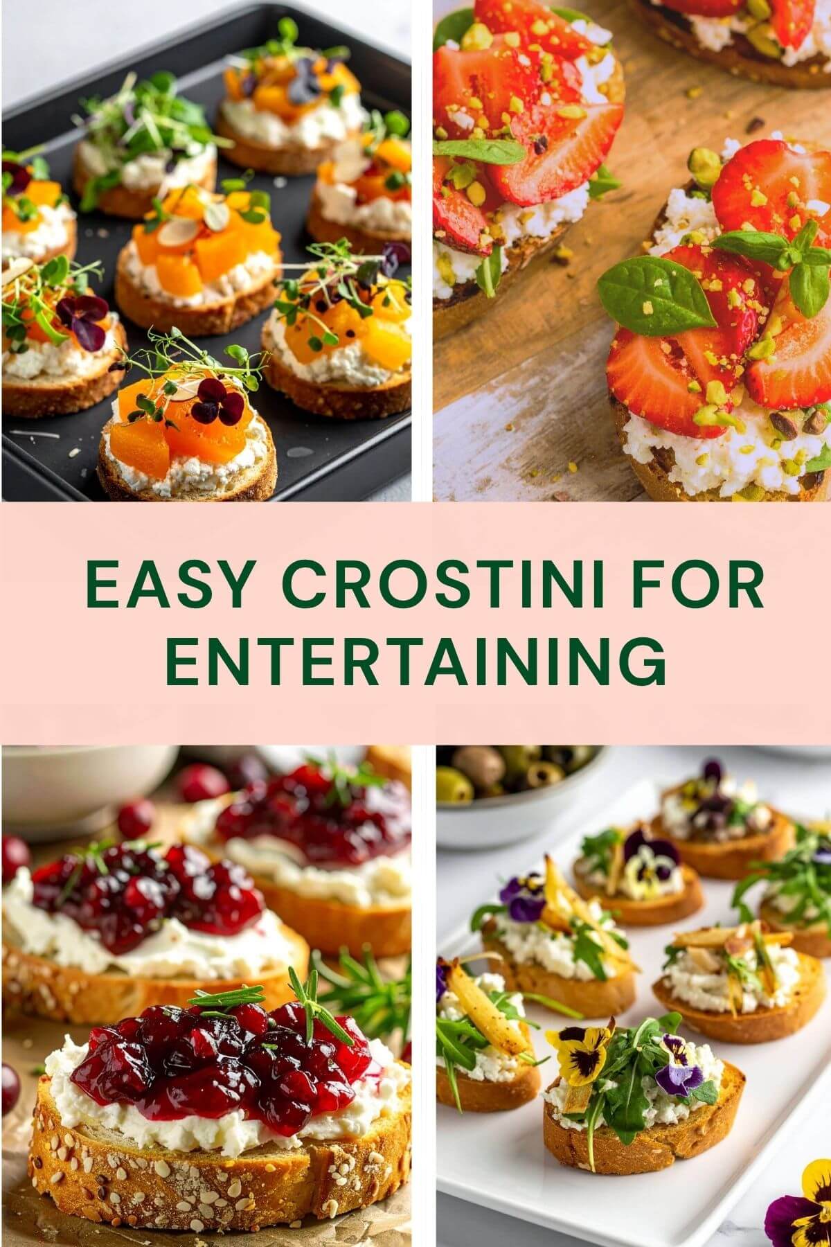 Photo of four types of vegan crostini with title Easy Crostini for Entertaining